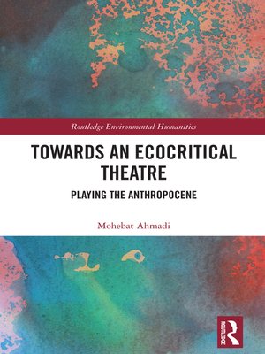cover image of Towards an Ecocritical Theatre
